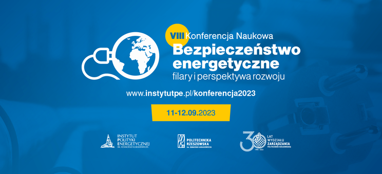 Zaproszenie na Konferencję „Bezpieczeństwo energetyczne – filary i perspektywa rozwoju”