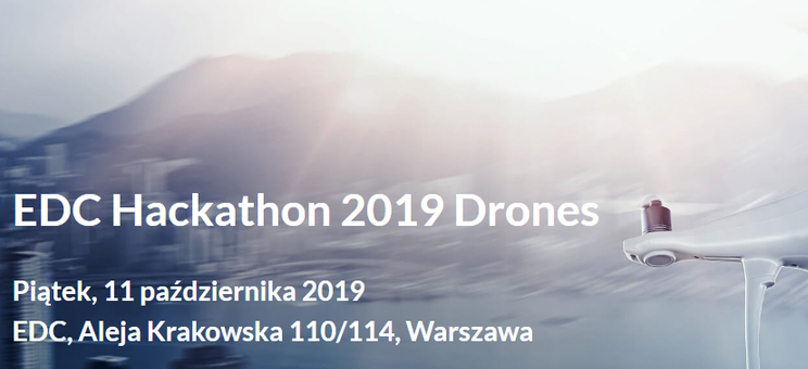 Zgłoś się do EDC Hackathon 2019 Drones