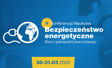 Zaproszenie do udziału w konferencji „Bezpieczeństwo energetyczne – filary i perspektywa rozwoju”