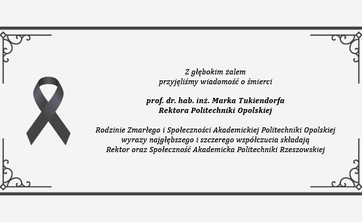 Zmarł prof. dr hab. inż. Marek Tukiendorf