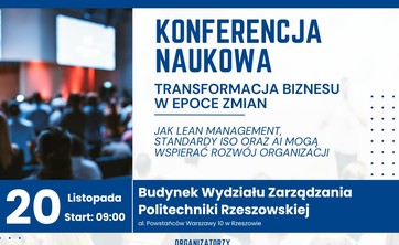 Zaproszenie na I Konferencję TBEZ – Transformacja Biznesu w Epoce Zmian