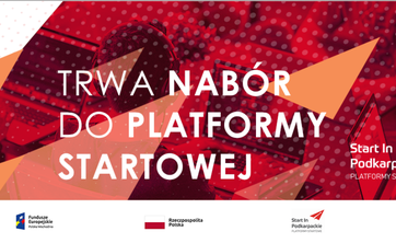 Rozpoczął się nabór wniosków do Platformy Startowej–Start In Podkarpackie