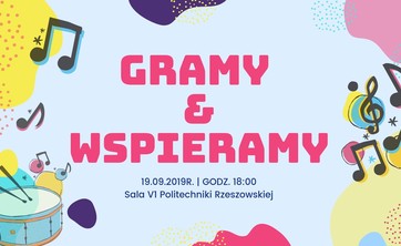 Zaproszenie na Koncert Charytatywny „Gramy i Wspieramy”
