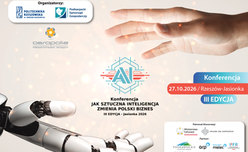 III edycja Konferencji „Jak sztuczna inteligencja zmienia polski biznes” – zaproszenie