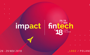 Zapraszamy do udziału w Impact fintech’18