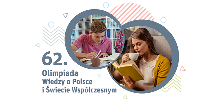 62. Olimpiada Wiedzy o Polsce i Świecie Współczesnym